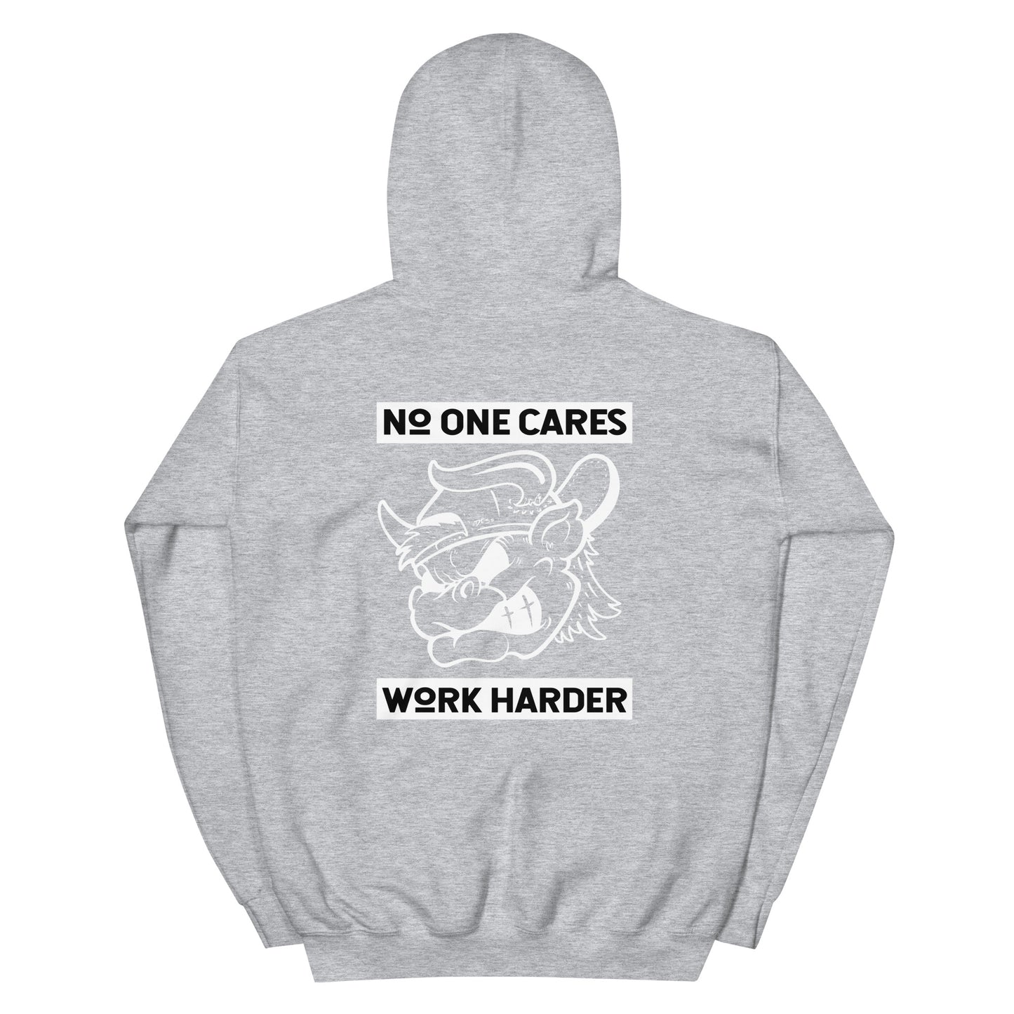 No one cares work harder hoodie